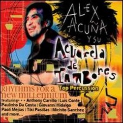 Acuna Alex- Y Su Acuarela De Tambores: Top Percussion