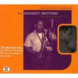 Adderley Cannonball & Nat-(2CDS-USED) The Summer Of 55