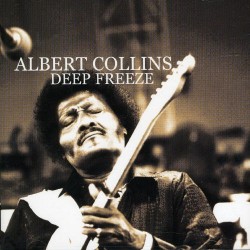 Collins Albert-(2CDS) Deep Freeze