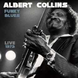 Collins Albert- Funky Blues LIVE 1973