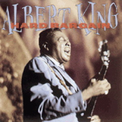 King Albert- Hard Bargain