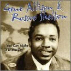 Allison Gene / Rosco Shelton- You Can Make It If You Try