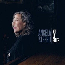 Strehli Angela- Ace Of Blues