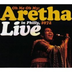 Franklin Aretha- Live In Philly 1972 (LTD Edition release)