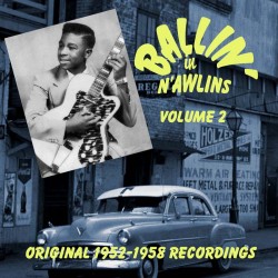 Ballin In N'Awlins- 1952-1958 New Orleans Rarities VOL 2