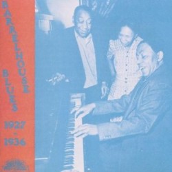 Barrelhouse Blues-(USED) 1927-1936