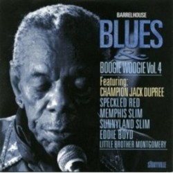 Barrelhouse-Blues & Boogie Woogie- Volume 4
