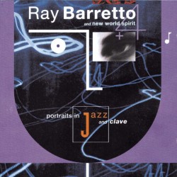 Barretto Ray & New World Spirit-(USED) Jazz & Clave