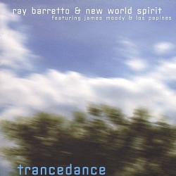 Barretto Ray & New World Spirit- Trancendance