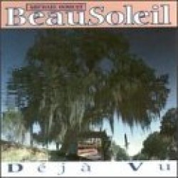 Beausoleil- Deja Vu