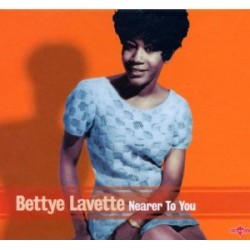 Lavette Bettye- Nearer To You