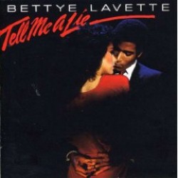 Lavette Bettye- Tell Me A Lie (OUT OF PRINT)