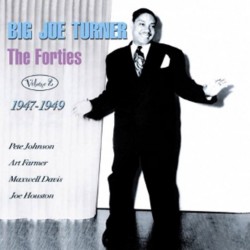 Turner Big Joe-The Forties Vol 2