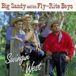 Big Sandy & His Fly-Rite Boys-Swingin West