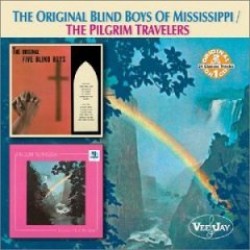 Five Blind Boys of Mississippi/ Pilgrim Travelers-  (2on1)