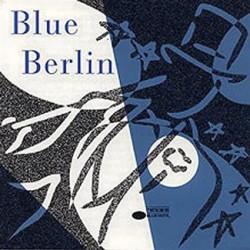 Blue Berlin- Music of Irving Berlin