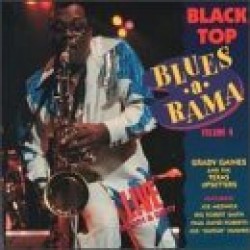 Blacktop Blues A Rama Volume 4- Grady Gaines- Joe Medwick