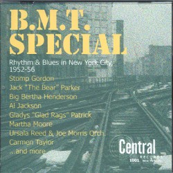B.M.T. Special (Rhythm & Blues In New York City 1952-56