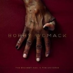 Womack Bobby- The Bravest Man In the Universe
