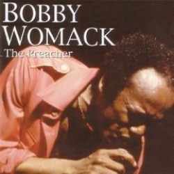 Womack Bobby- (2CDS) The Preacher  (Greatest Hits)