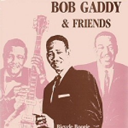 Bob Gaddy & Friends- Bicycle Boogie