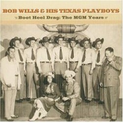 Wills Bob & Texas Playboys (2cds)- Boot Hill Drag- MGM Years