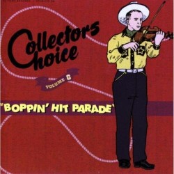 Boppin Hit Parade-(USED) Collectors Choice Vol.6