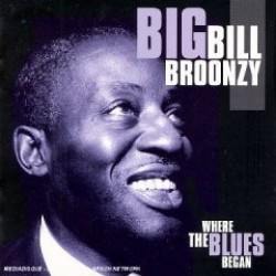 Broonzy Big Bill  (2cds)- Where The Blues Began
