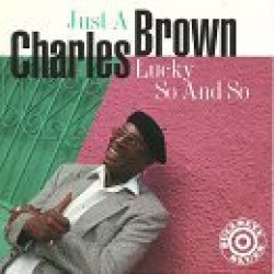 Brown Charles- Just A Lucky So And So