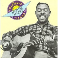 McGhee Brownie- The FOLKWAYS Years 1945-59