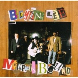 Lee Bryan- Memphis Bound