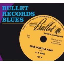 Bullet Records Blues-  Always A Smash Hit!!