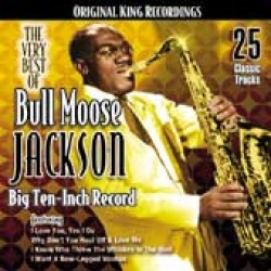 Jackson Bullmoose- Big 10 Inch Record
