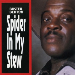Benton Buster-(USED-eb) Spider In My Stew