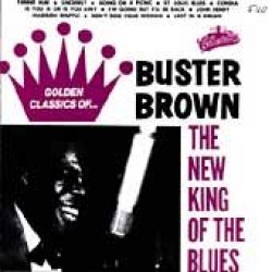 Buster Brown-The New King Of The Blues