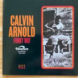 Arnold Calvin- FUNKY WAY!!
