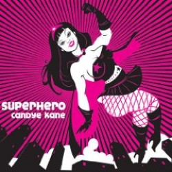 Kane Candye- Superhero