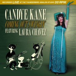 Kane Candye/ Laura Chavez- Coming Out Swingin'