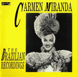 Miranda Carmen- Brazilian Recordings