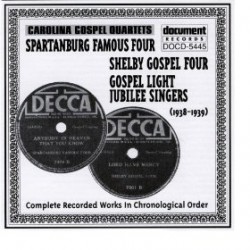 Carolina Gospel Quartets-1938-39 Spartanburg Famous Four