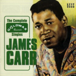 Carr James-Complete GOLDWAX singles