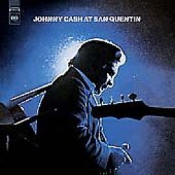 Cash Johnny- At San Quentin