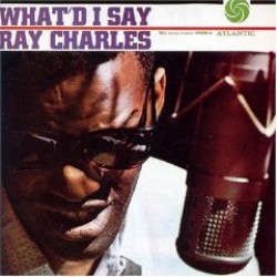 Charles Ray- What'd I Say (JAPANESE IMPORT)