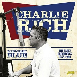 Rich Charlie- Midnight Blue- Early Recordings 1958-60