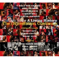 Chicago Blues- (2cds)- A Living History The Revolution Continues