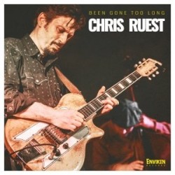 Ruest Chris- Been Gone Too Long