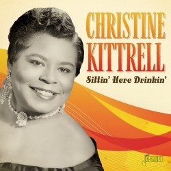 Kittrell Christine- Sittin' Here Drinkin'