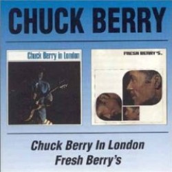 Berry Chuck-(2on1) Chuck Berry In London/ Fresh Berrys (CHESS)