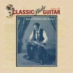 Classic Slide Guitar Volume III- Acoustic Hawaiian Guitar Master