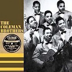 Coleman Brothers- 1943-1947